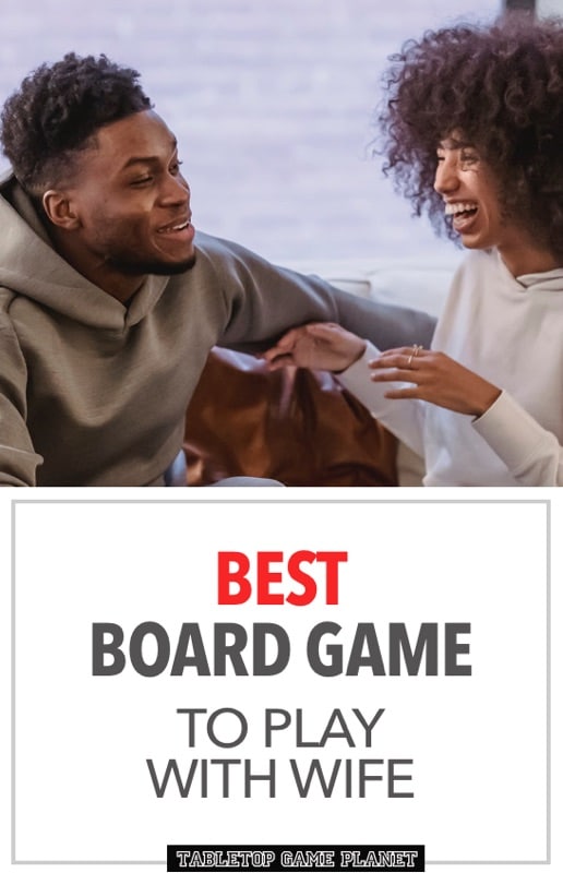 Best board games to play with your wife