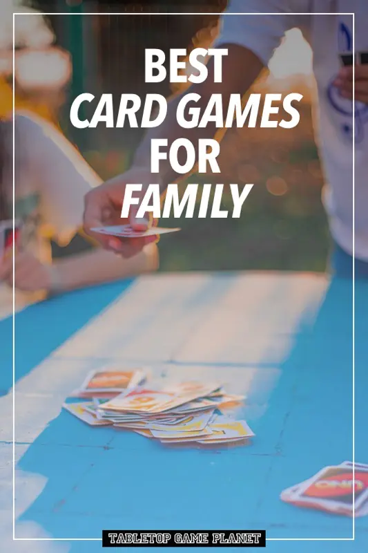 Best card games for family