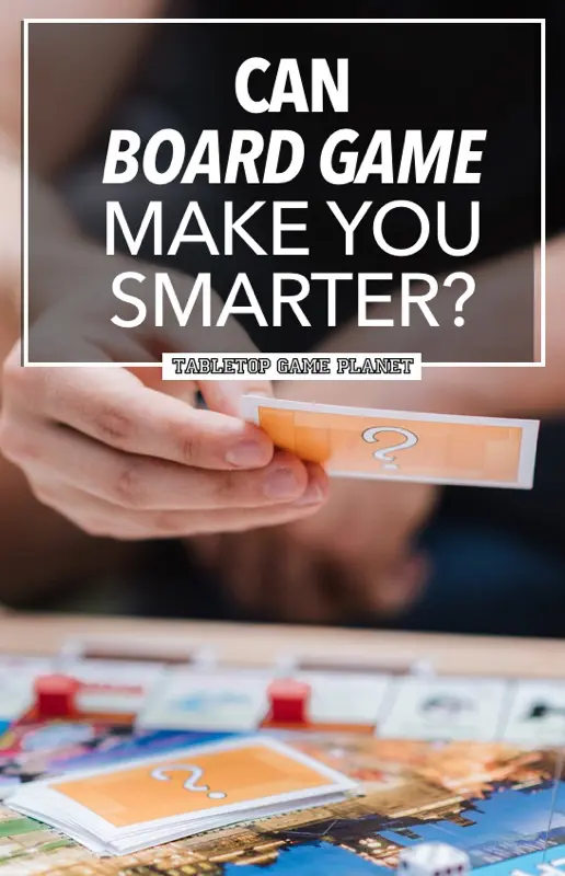 Do board games make you smarter