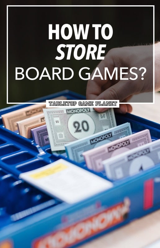 How to store board games