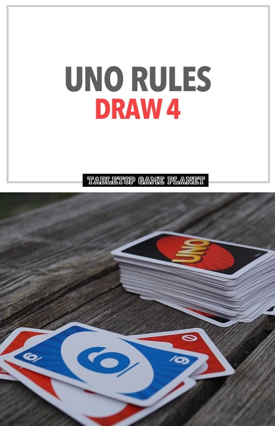 Draw 4 rules in UNO