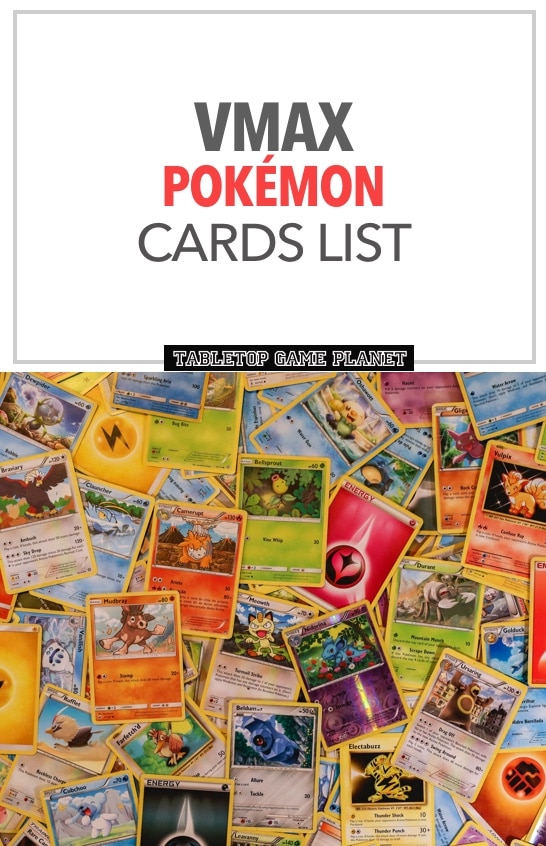 List of VMAX Pokemon cards