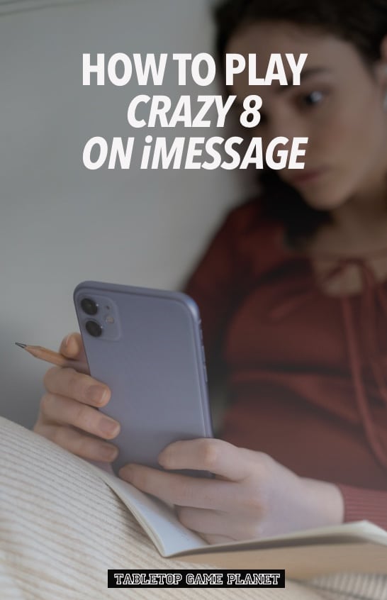 Ways to play Crazy 8 on imessage