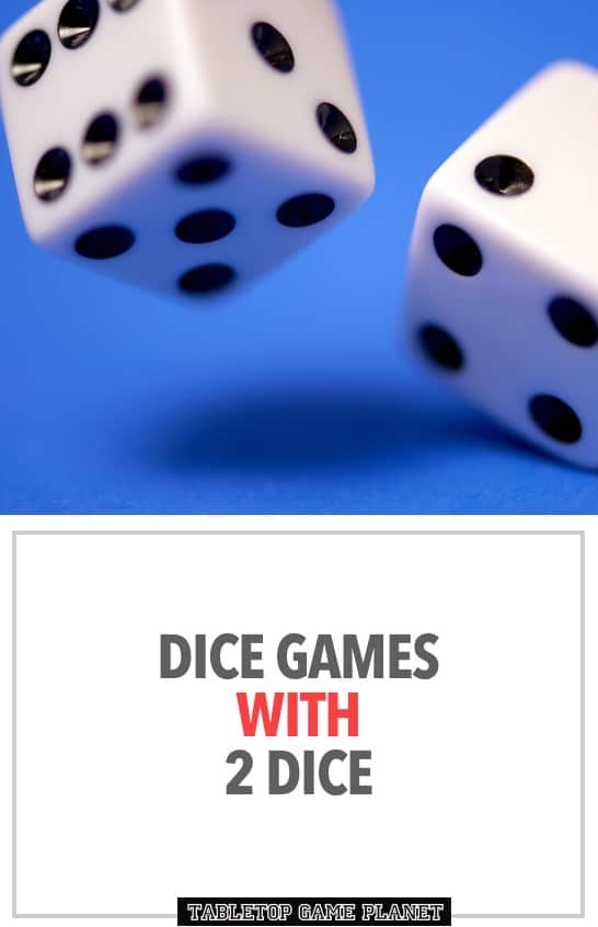 Best games with 2 dice