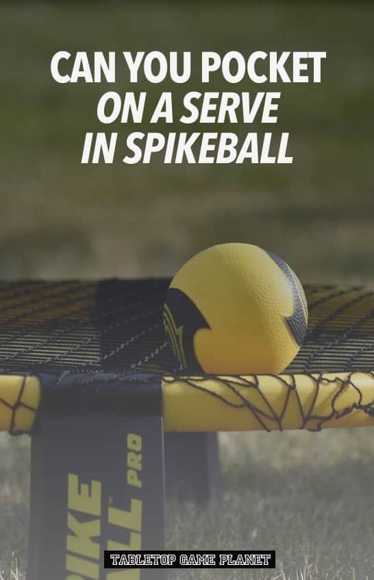 Can you pocket on a serve in Spikeball